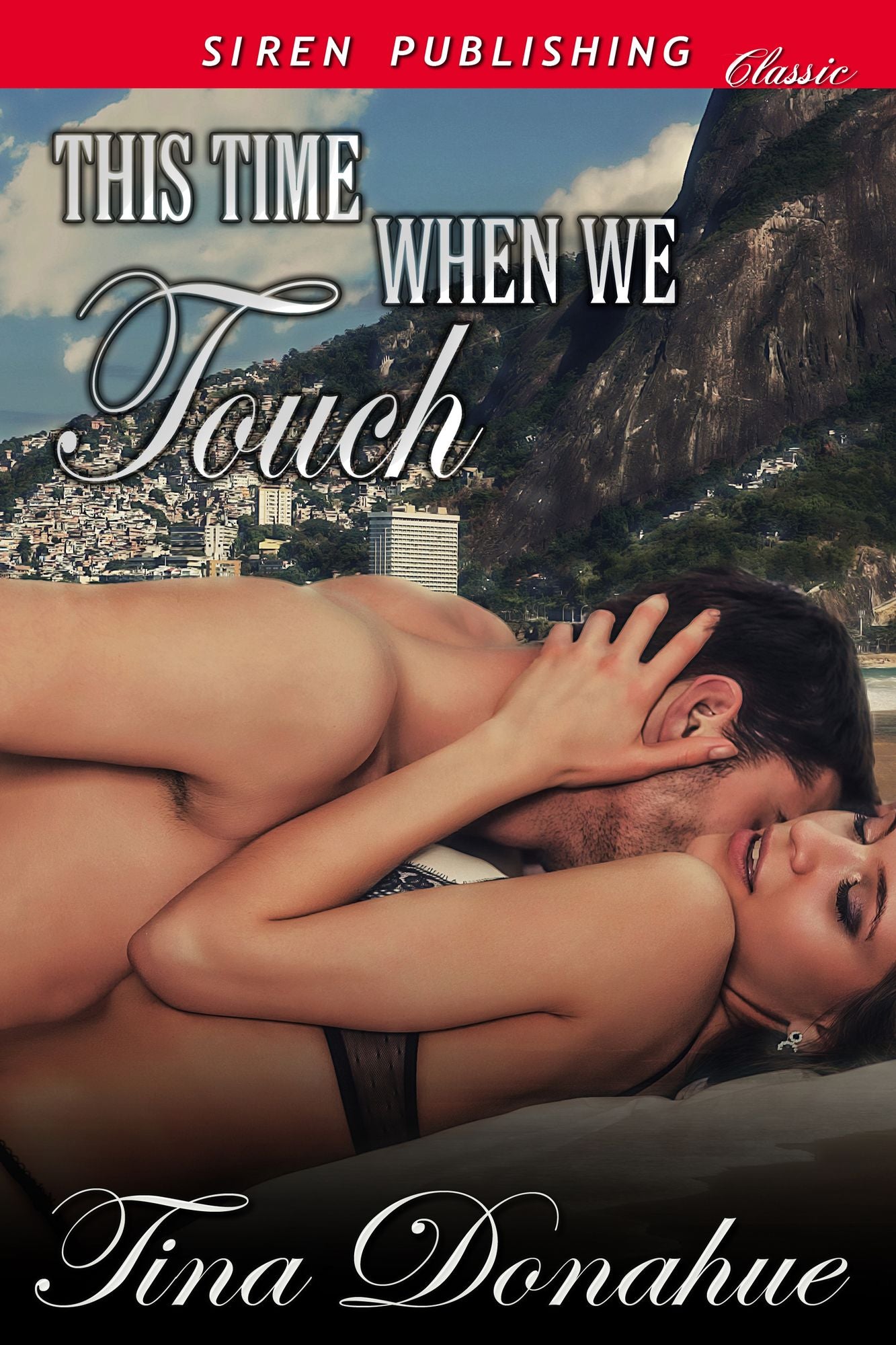 This Time When We Touch (Siren Publishing Classic)