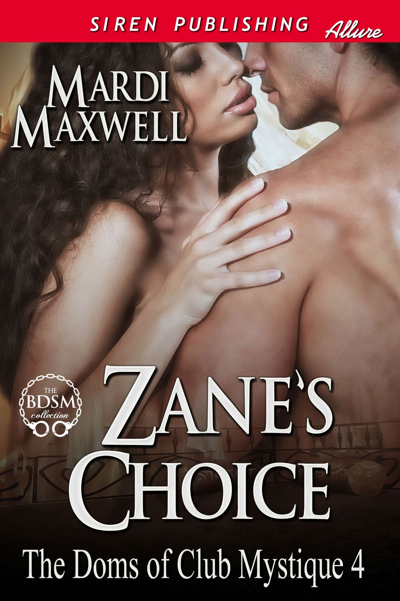 Zane's Choice [The Doms of Club Mystique 4] (Siren Publishing Allure)
