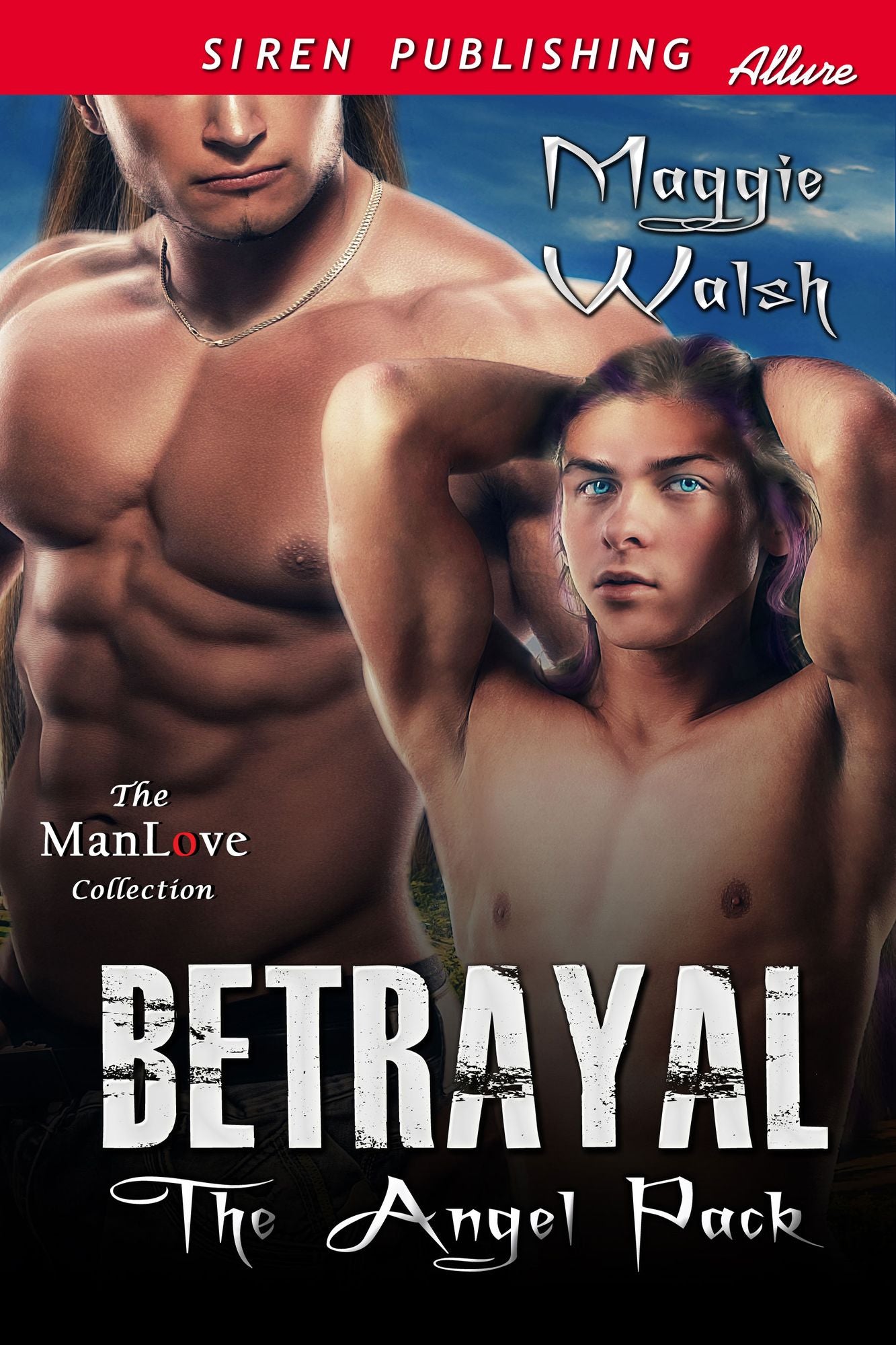 Betrayal [The Angel Pack] (Siren Publishing Allure ManLove)