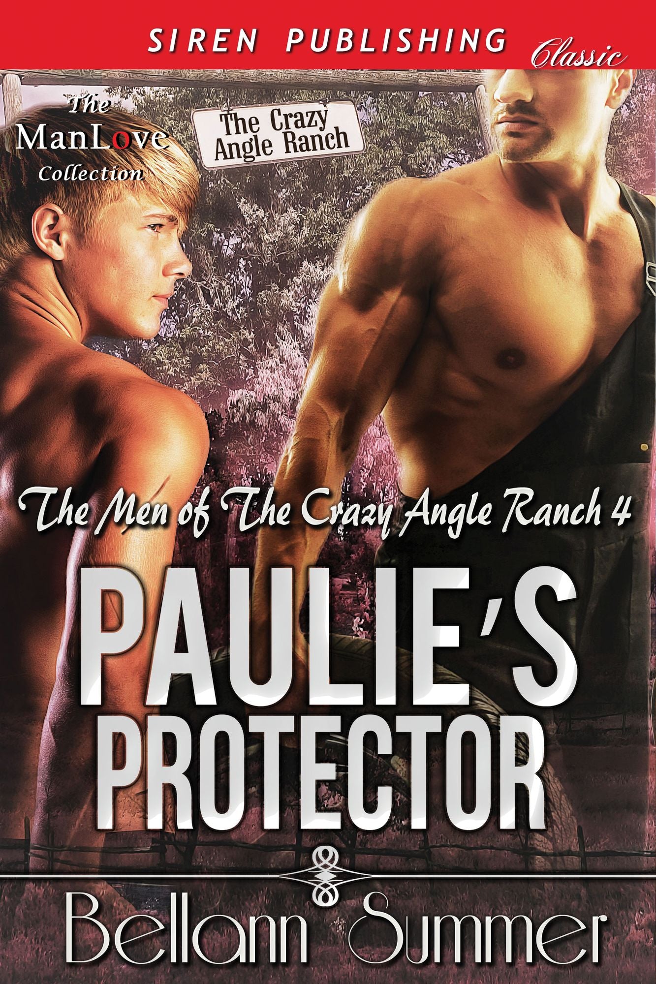 Paulie's Protector [The Men of the Crazy Angle Ranch 4] (Siren Publishing Classic ManLove)