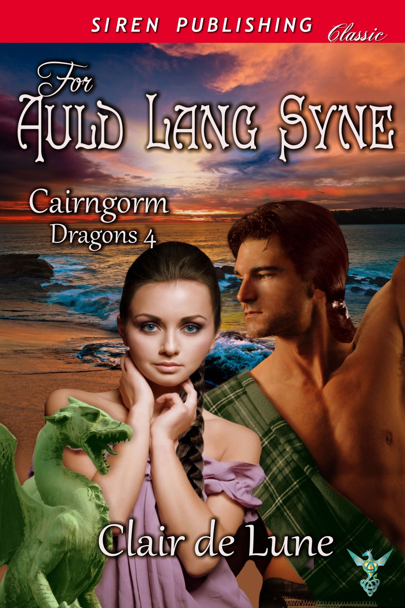 For Auld Lang Syne [Cairngorm Dragons 4] (Siren Publishing Classic)