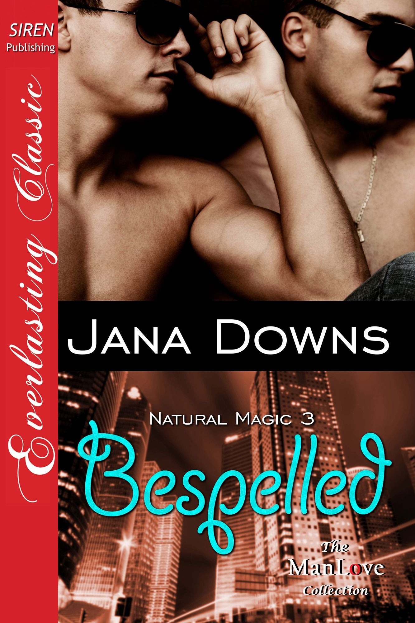 Bespelled [Natural Magic 3] (Siren Publishing Everlasting Classic ManLove)