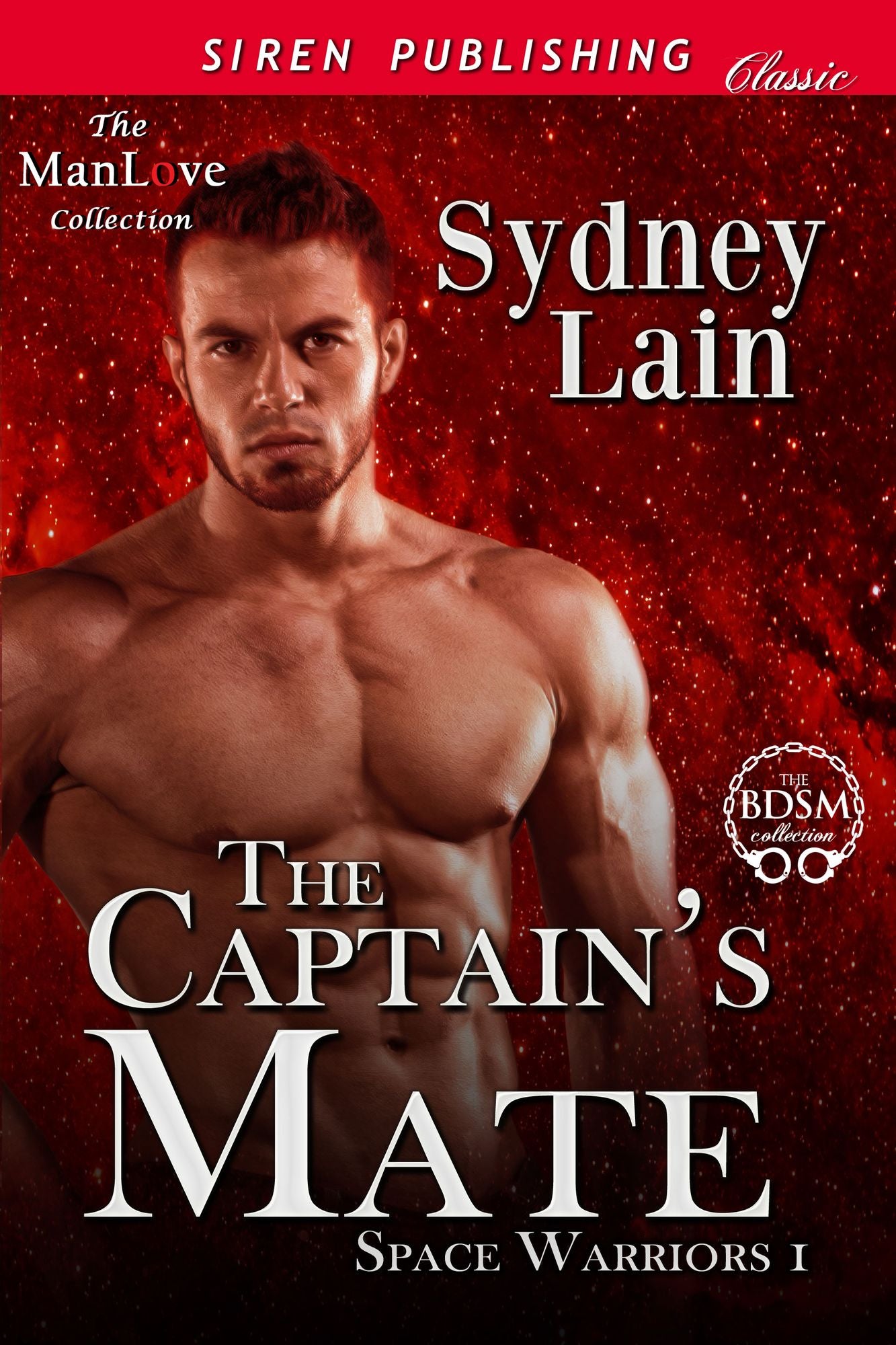 The Captain's Mate [Space Warriors 1] (Siren Publishing Classic ManLove)
