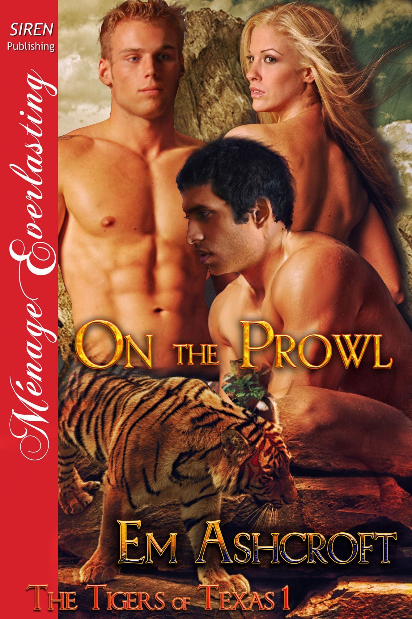 On the Prowl [The Tigers of Texas 1] (Siren Publishing Menage Everlasting)