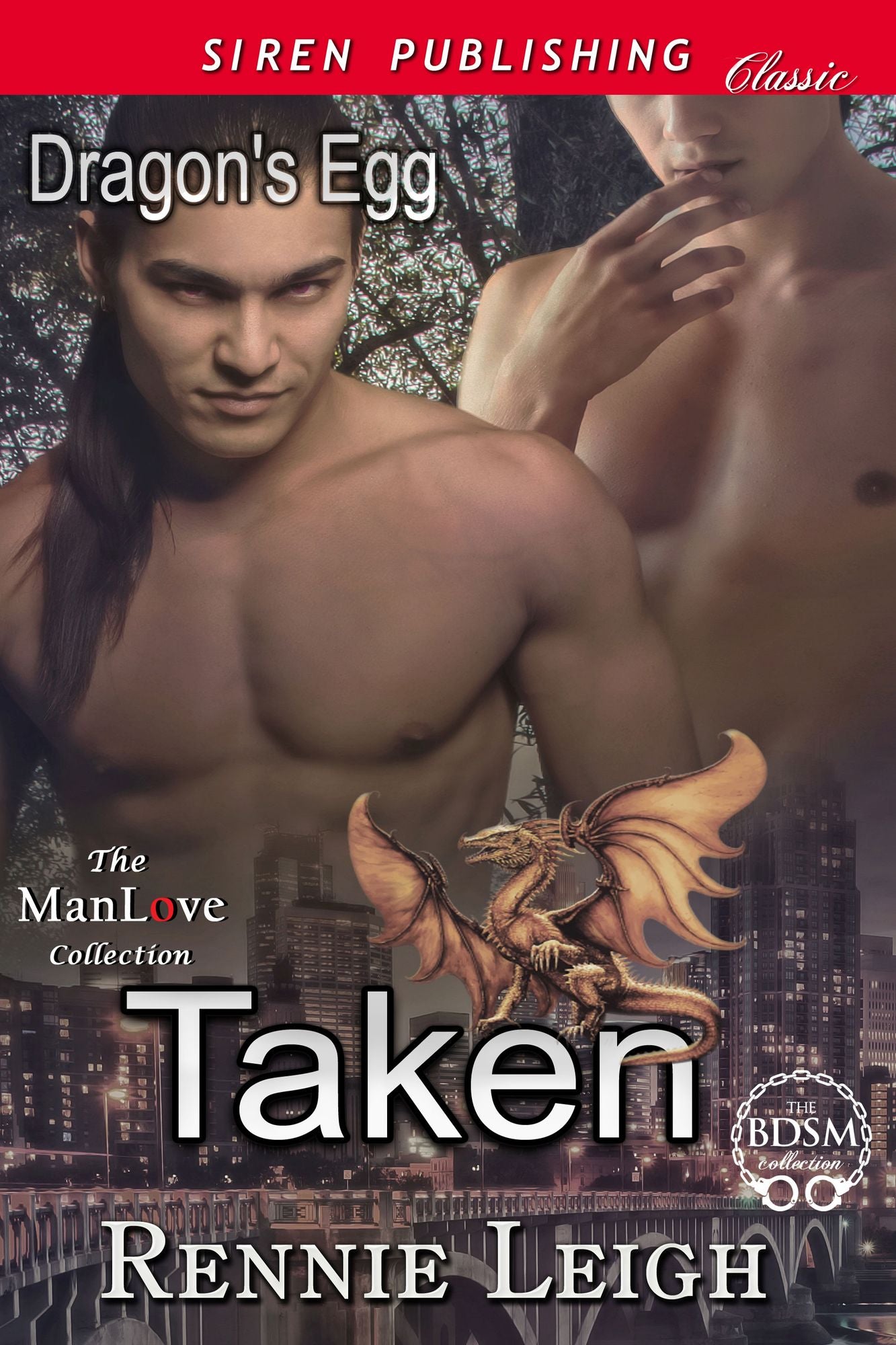 Taken [Dragon's Egg] (Siren Publishing Classic ManLove)