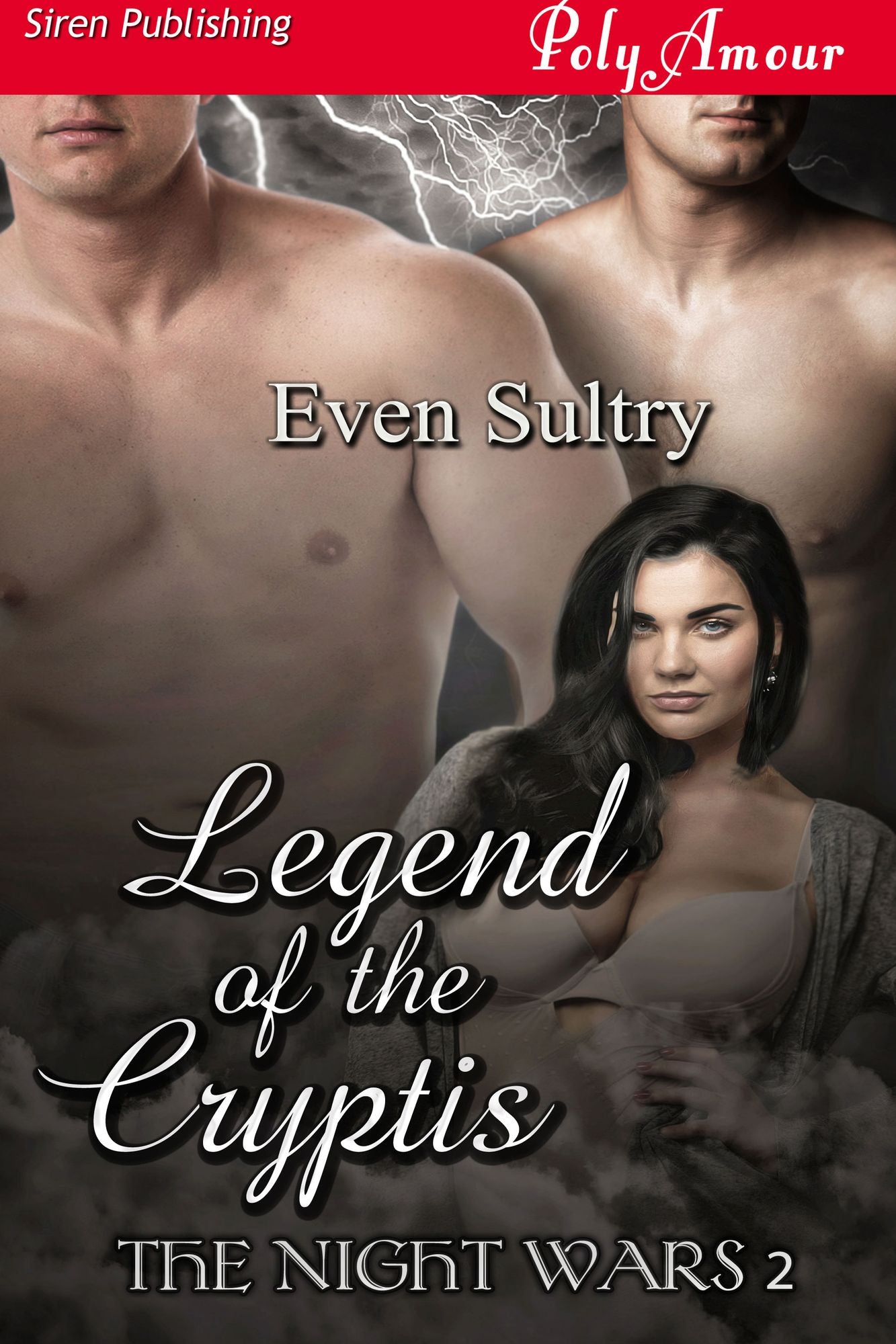 Legend of the Cryptis [The Night Wars 2] (Siren Publishing PolyAmour)