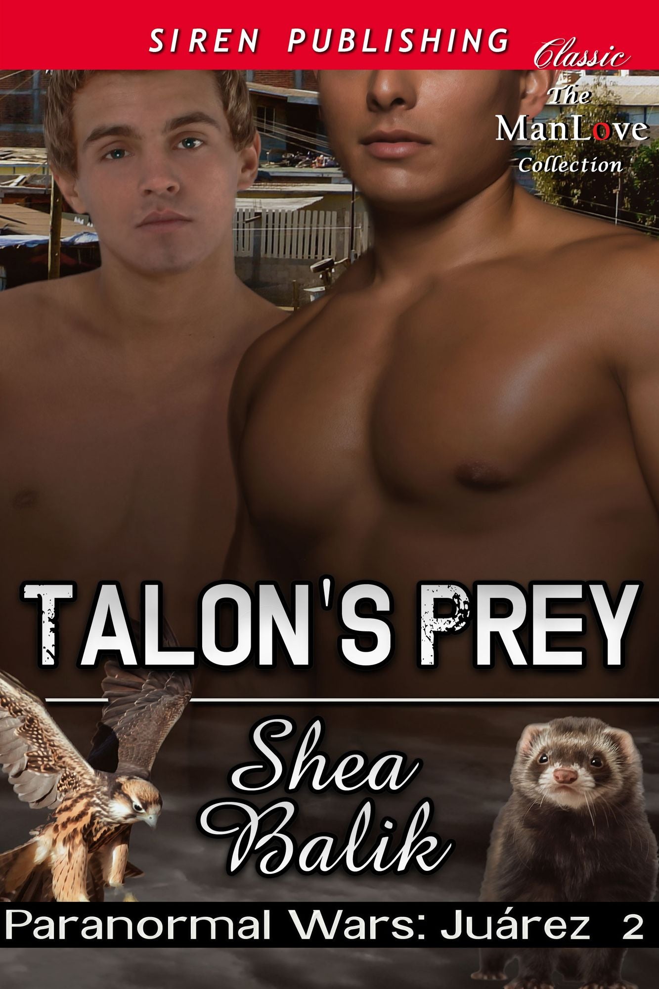 Talon's Prey [Paranormal Wars: Juarez 2] (Siren Publishing Classic ManLove)