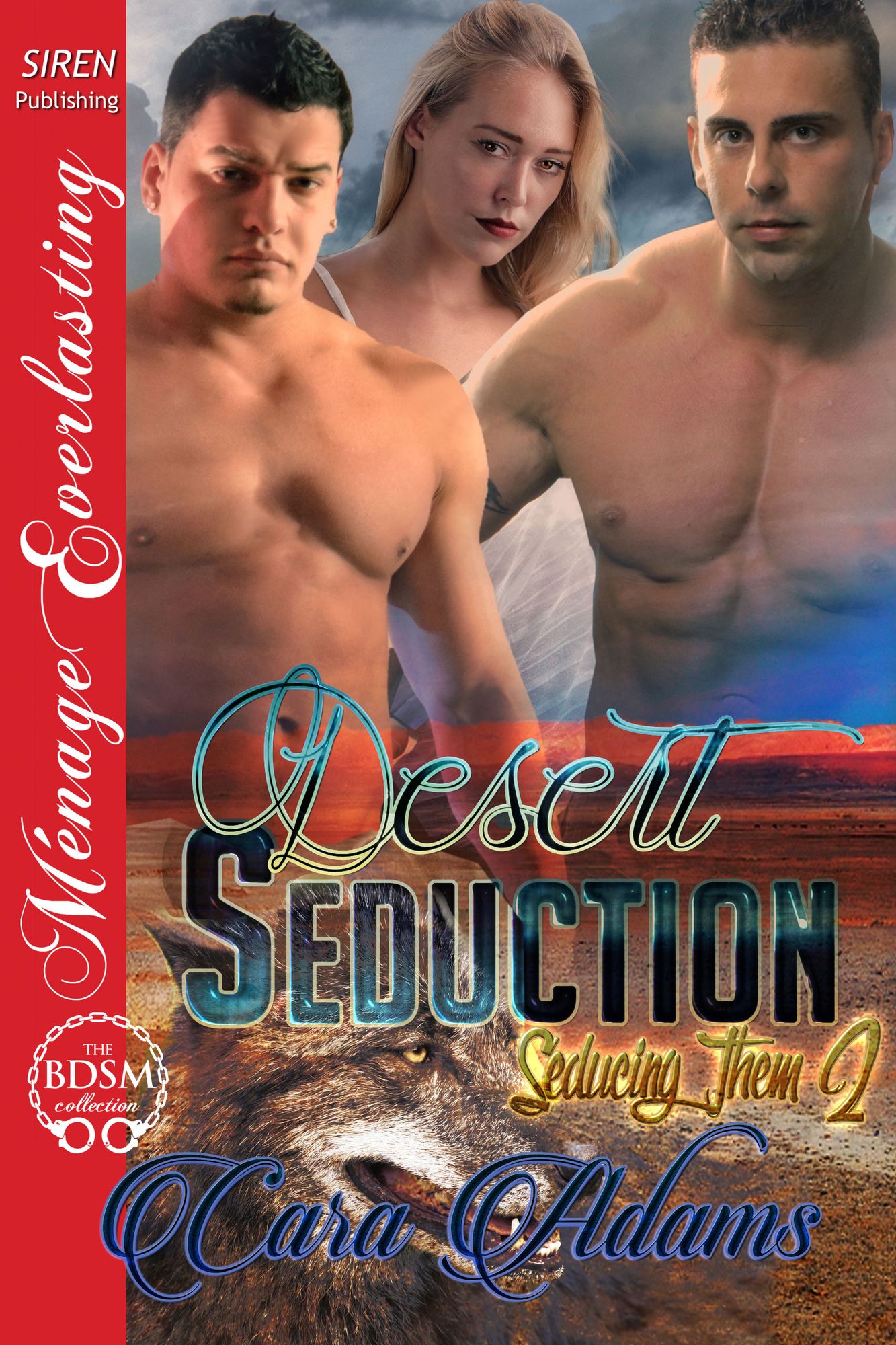 Desert Seduction [Seducing Them 2] (Siren Publishing Menage Everlasting)