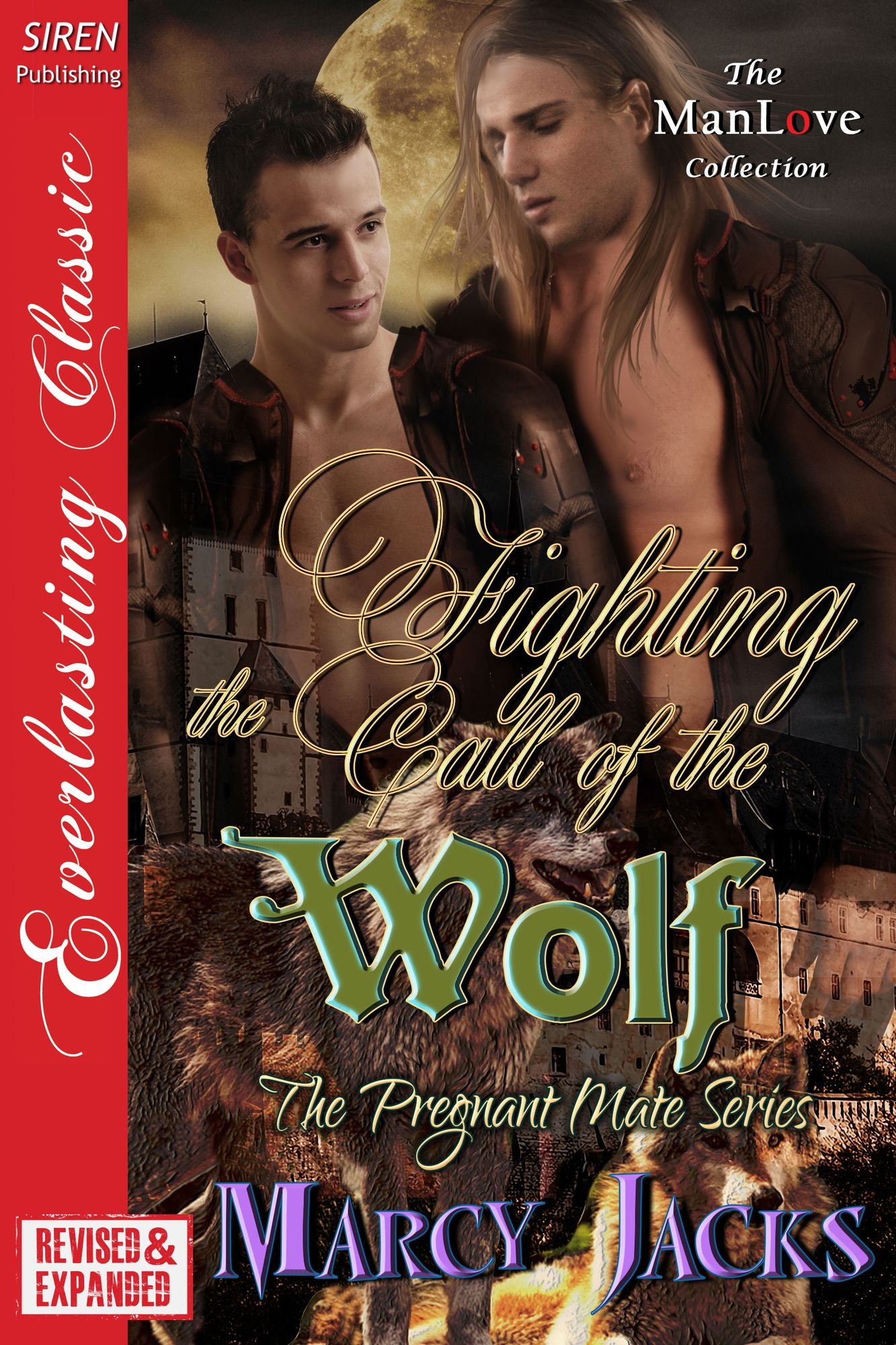 Fighting the Call of the Wolf [EXTENDED APP] [The Pregnant Mate Series] (Siren Publishing Everlasting Classic ManLove)
