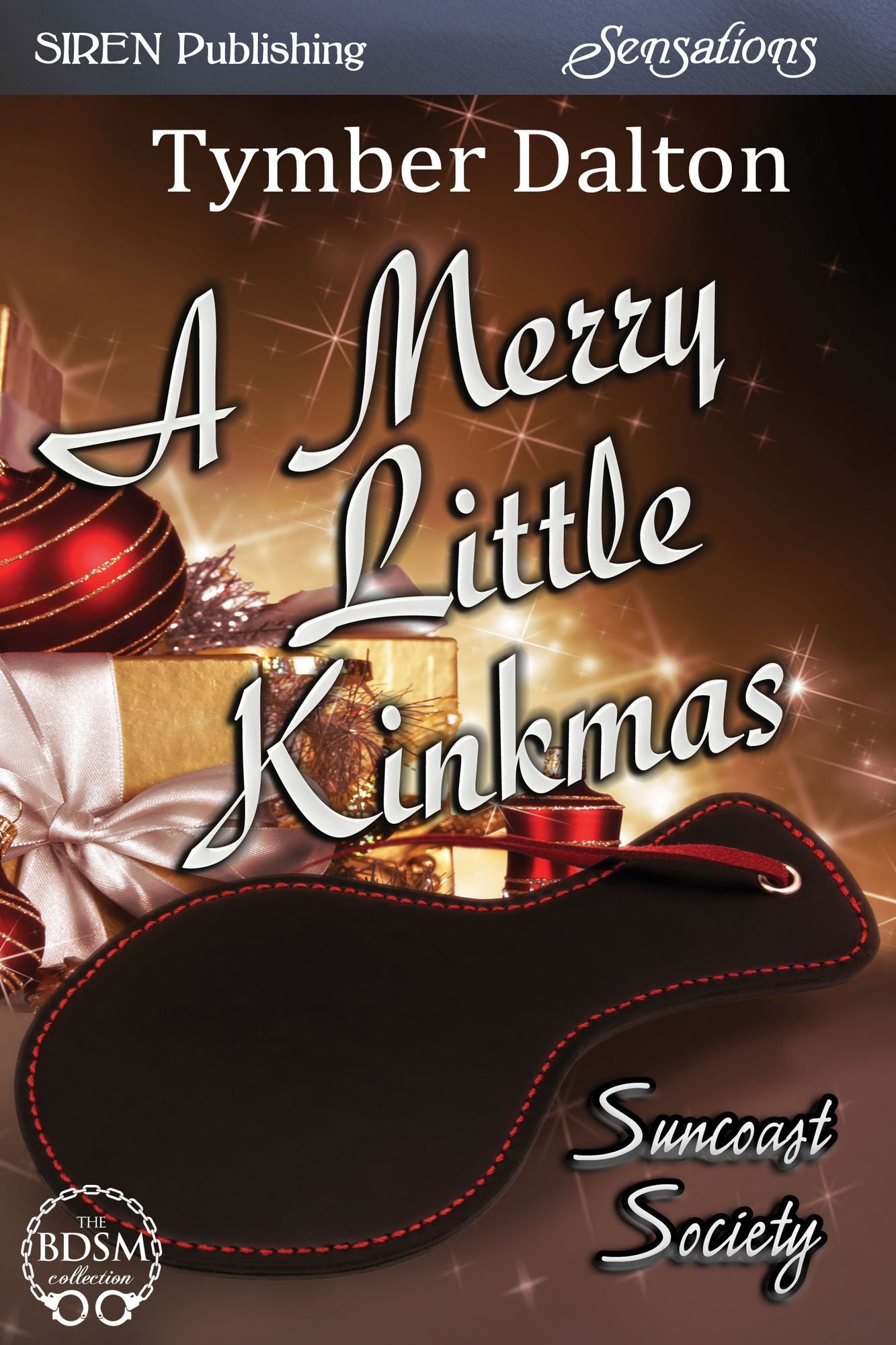 A Merry Little Kinkmas [Suncoast Society] (Siren Publishing Sensations)