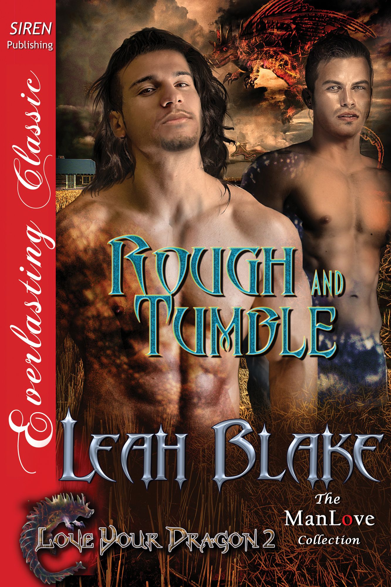 Rough and Tumble [Love Your Dragon 2] (Siren Publishing Everlasting Classic ManLove)