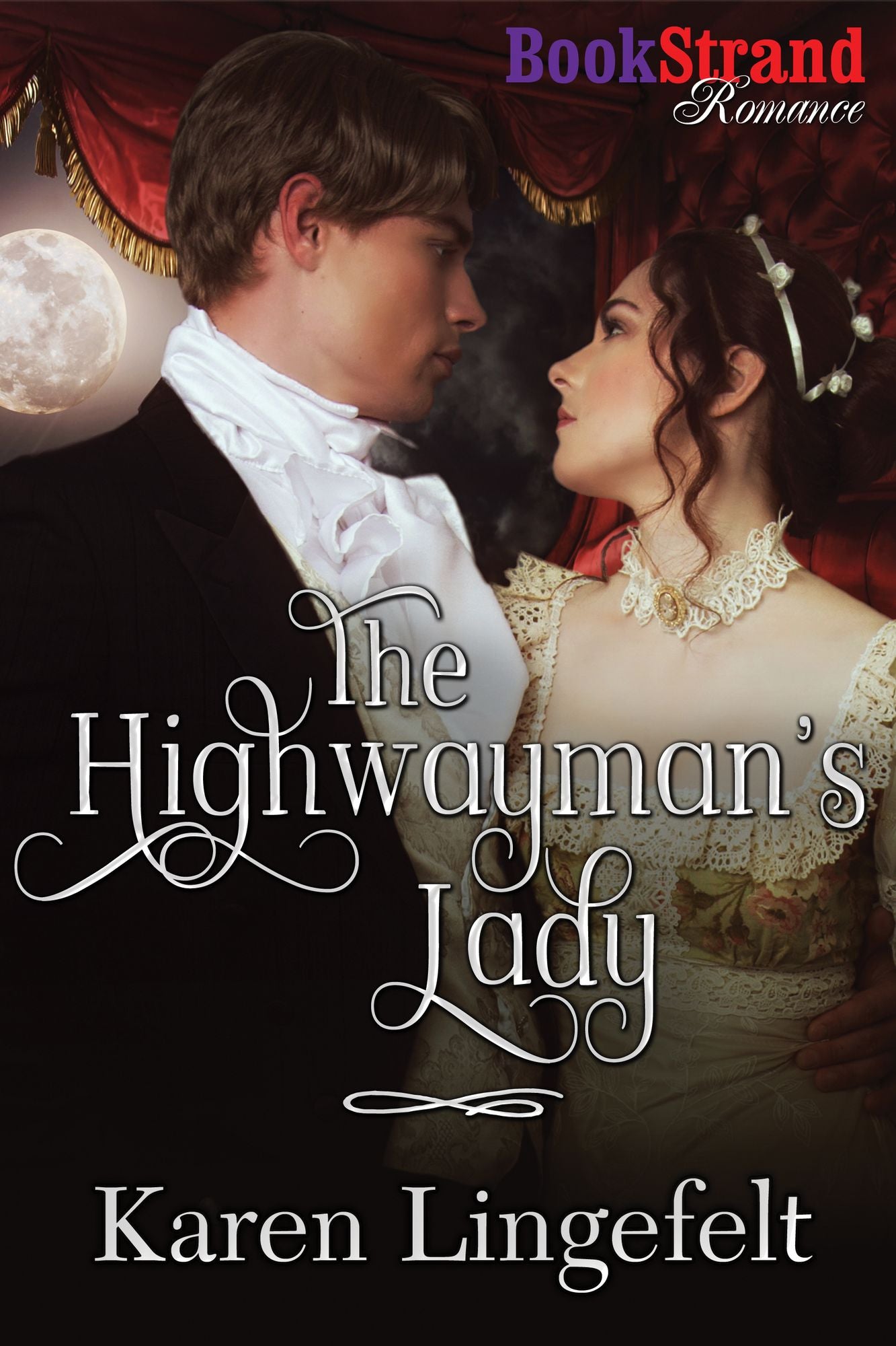 The Highwayman's Lady (BookStrand Publishing Mainstream)