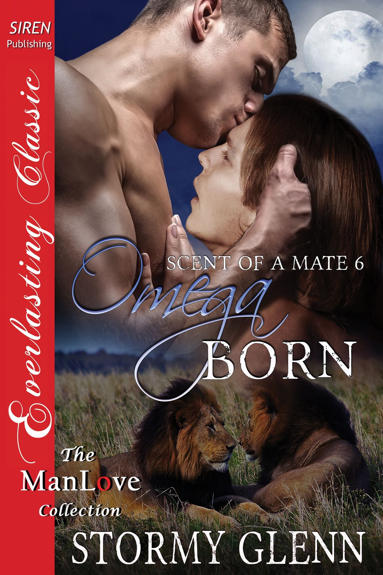 Omega Born [Scent of a Mate 6] (Siren Publishing Everlasting Classic ManLove)