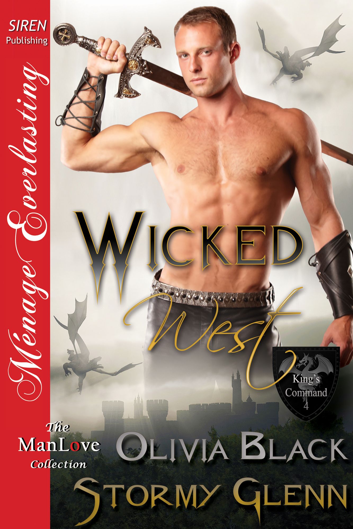 Wicked West [King's Command 4] (Siren Publishing Menage Everlasting ManLove)