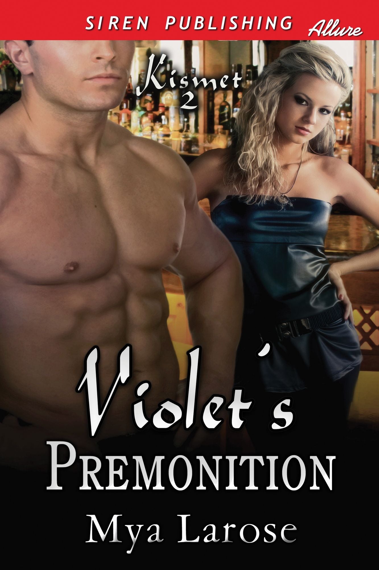Violet's Premonition [Kismet 2] (Siren Publishing Allure)