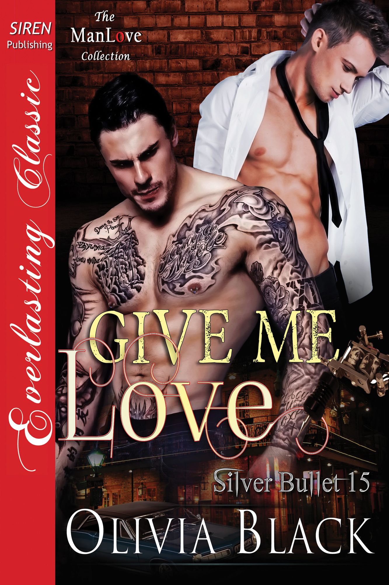 Give Me Love [Silver Bullet 15] (Siren Publishing Everlasting Classic ManLove)