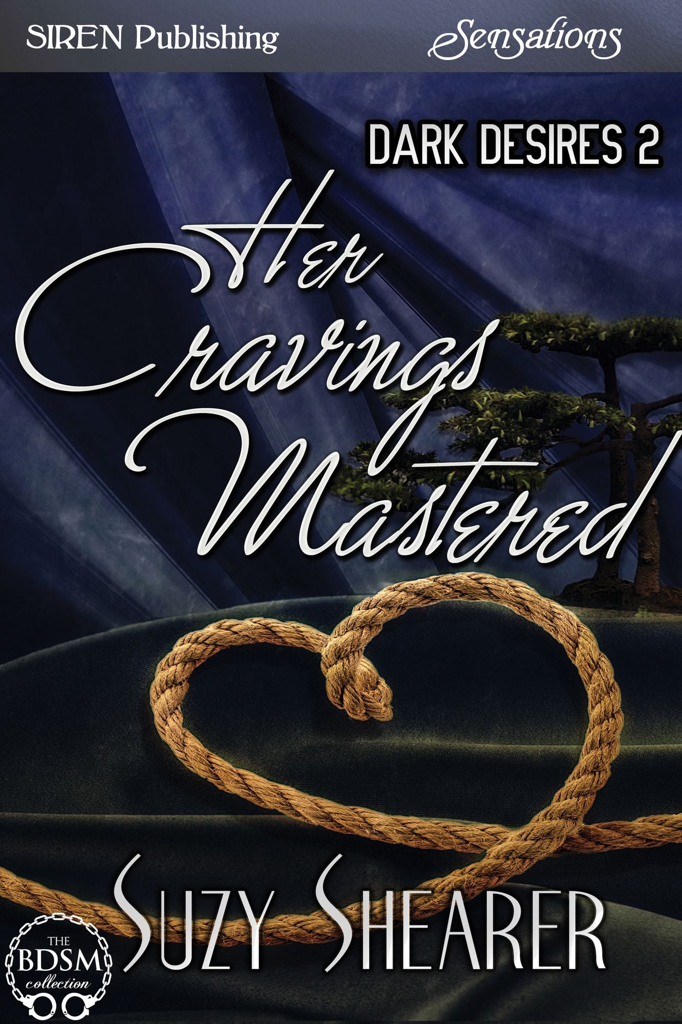Her Cravings Mastered [Dark Desires 2] (Siren Publishing Sensations)