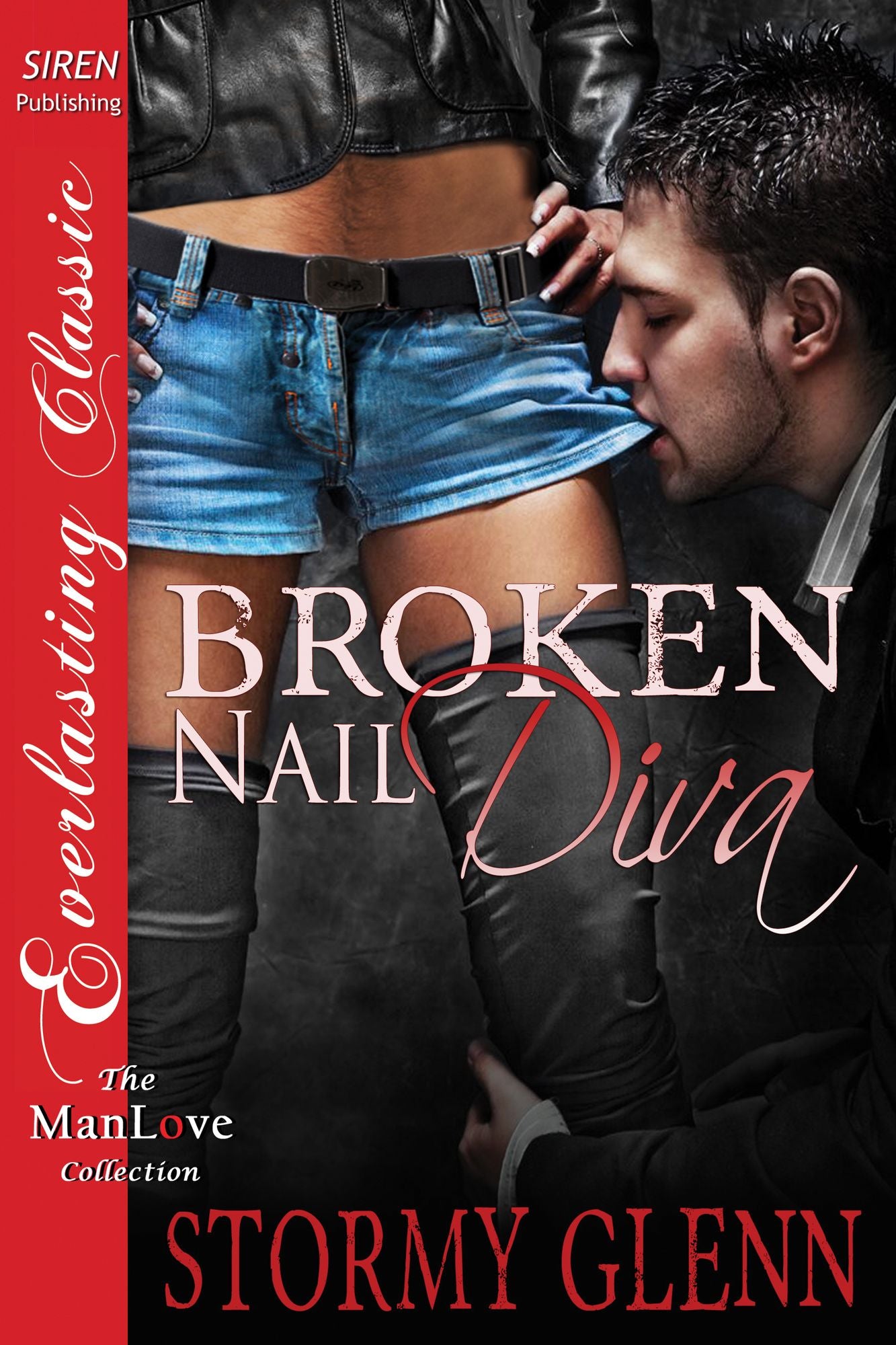 Broken-Nail Diva (Siren Publishing Everlasting Classic ManLove)