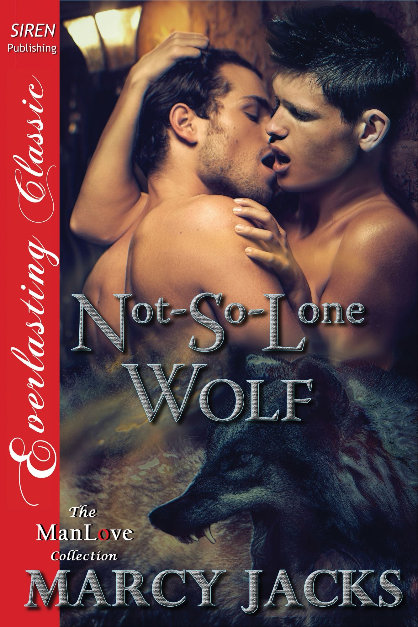 Not-So-Lone Wolf (Siren Publishing Everlasting Classic ManLove)