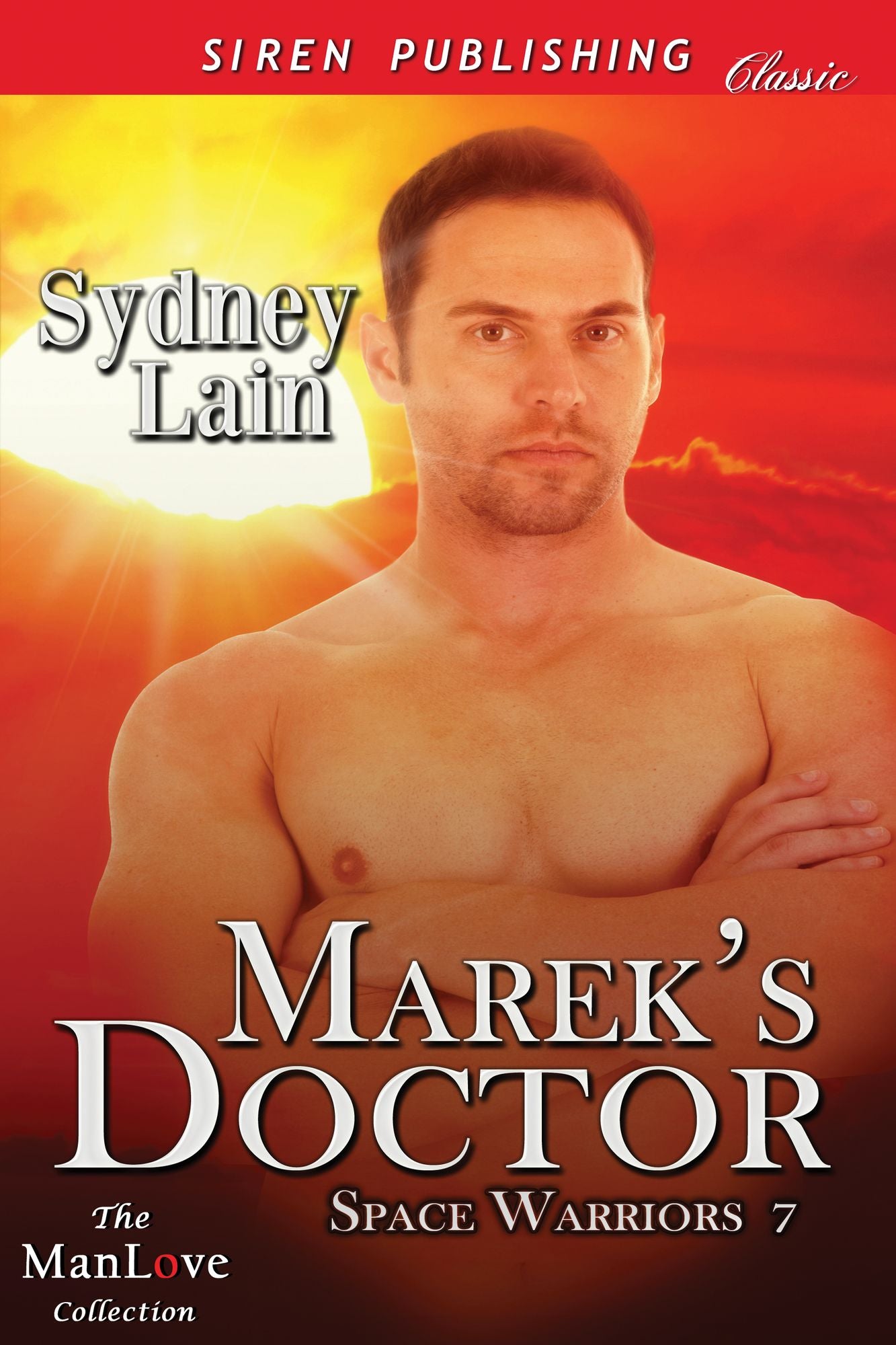 Marek's Doctor [Space Warriors 7] (Siren Publishing Classic ManLove)