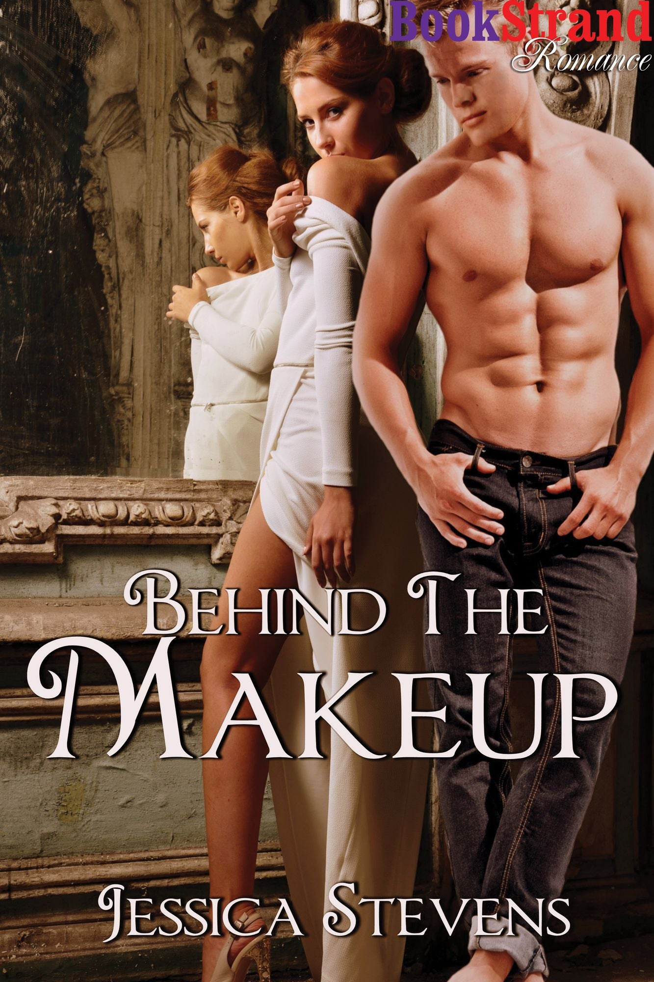 Behind the Makeup (BookStrand Publishing Mainstream)