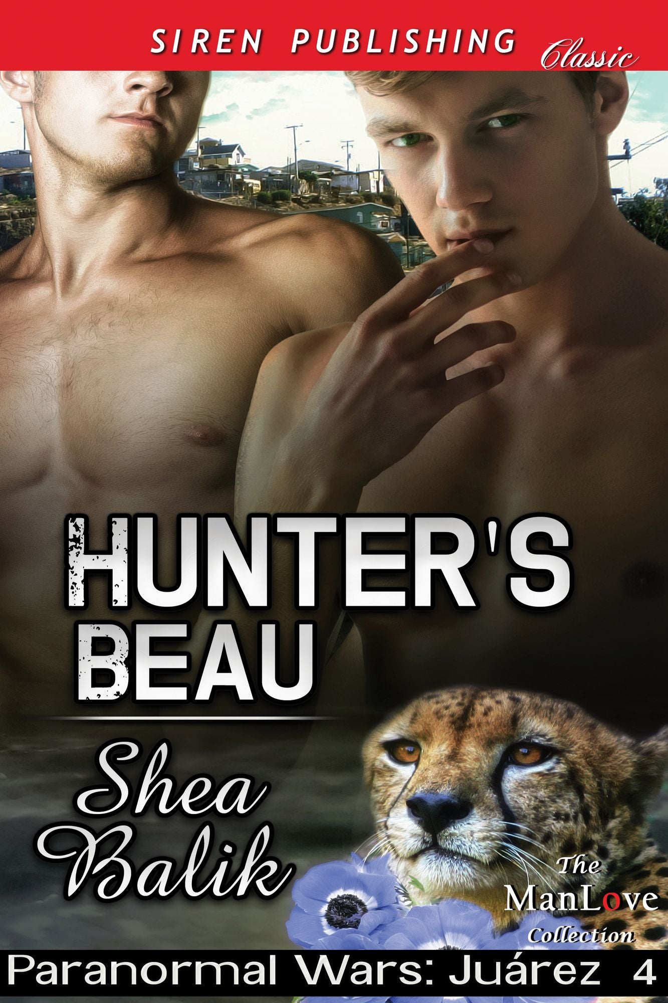Hunter's Beau [Paranormal Wars: Juarez 4] (Siren Publishing Classic ManLove)