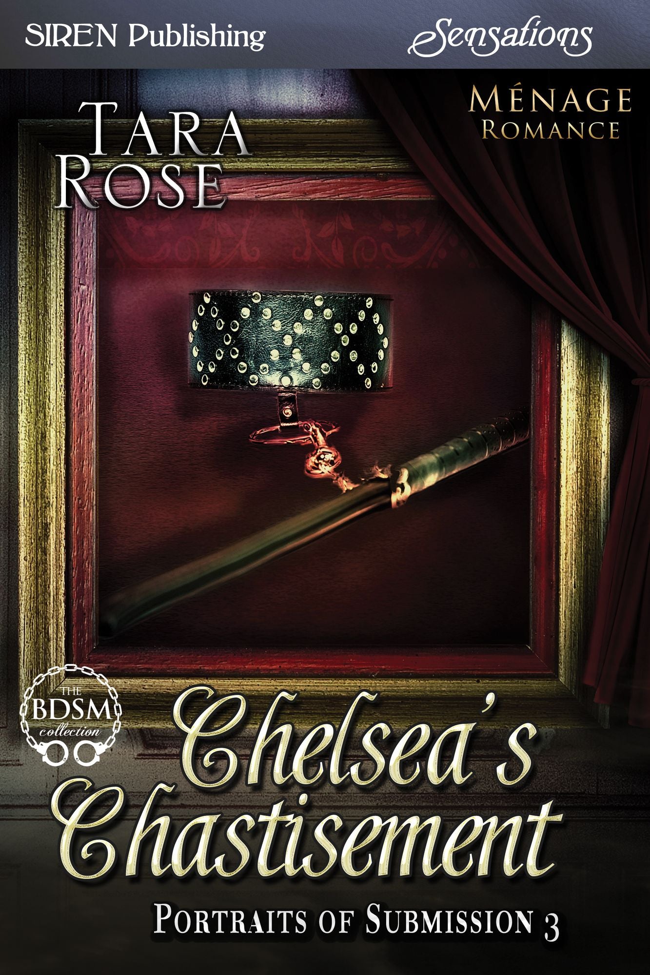 Chelsea's Chastisement [Portraits of Submission 3] (Siren Publishing Sensations)