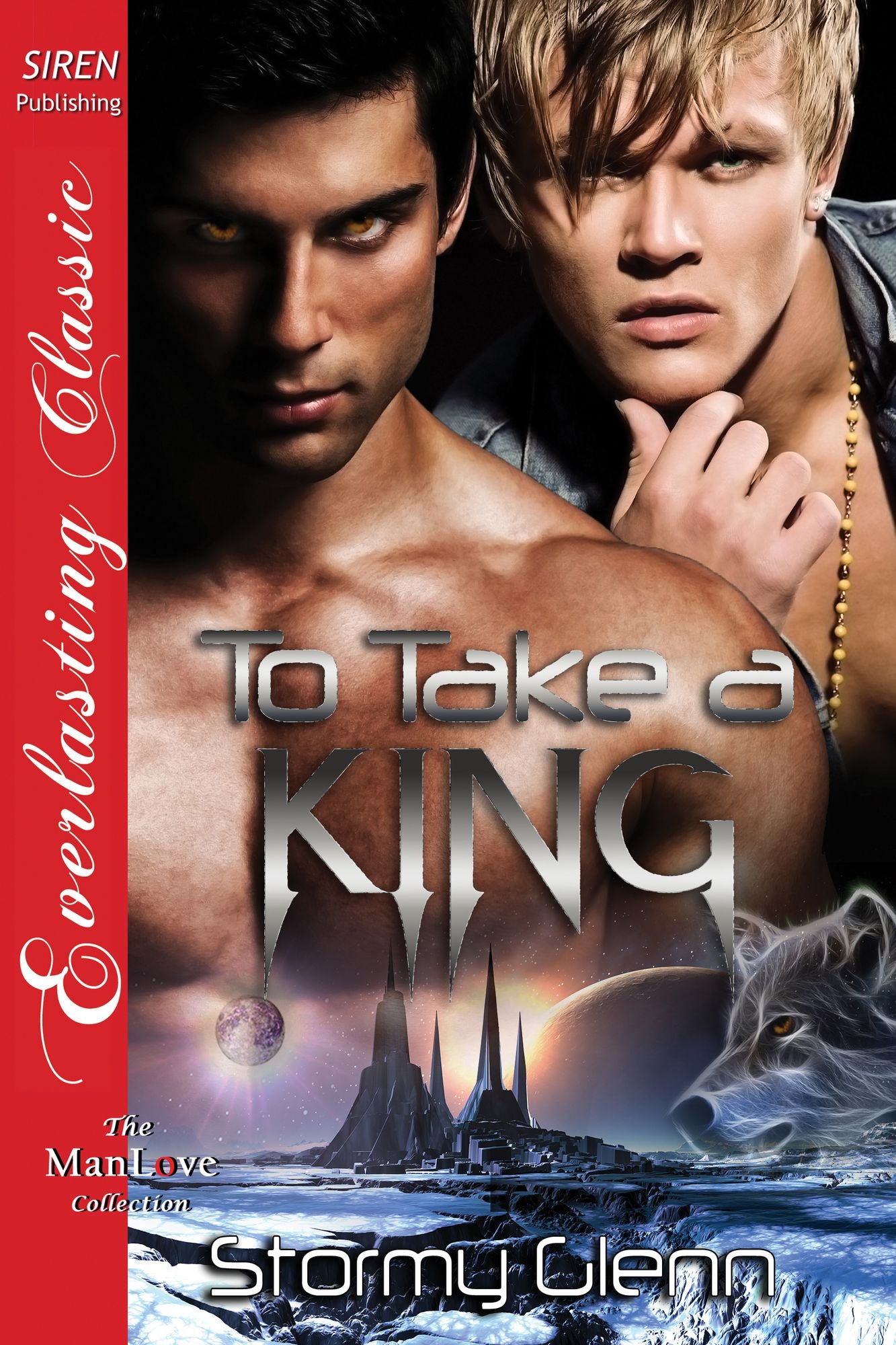 To Take a King [Venusian Trilogy 1] (Siren Publishing Everlasting Classic ManLove)