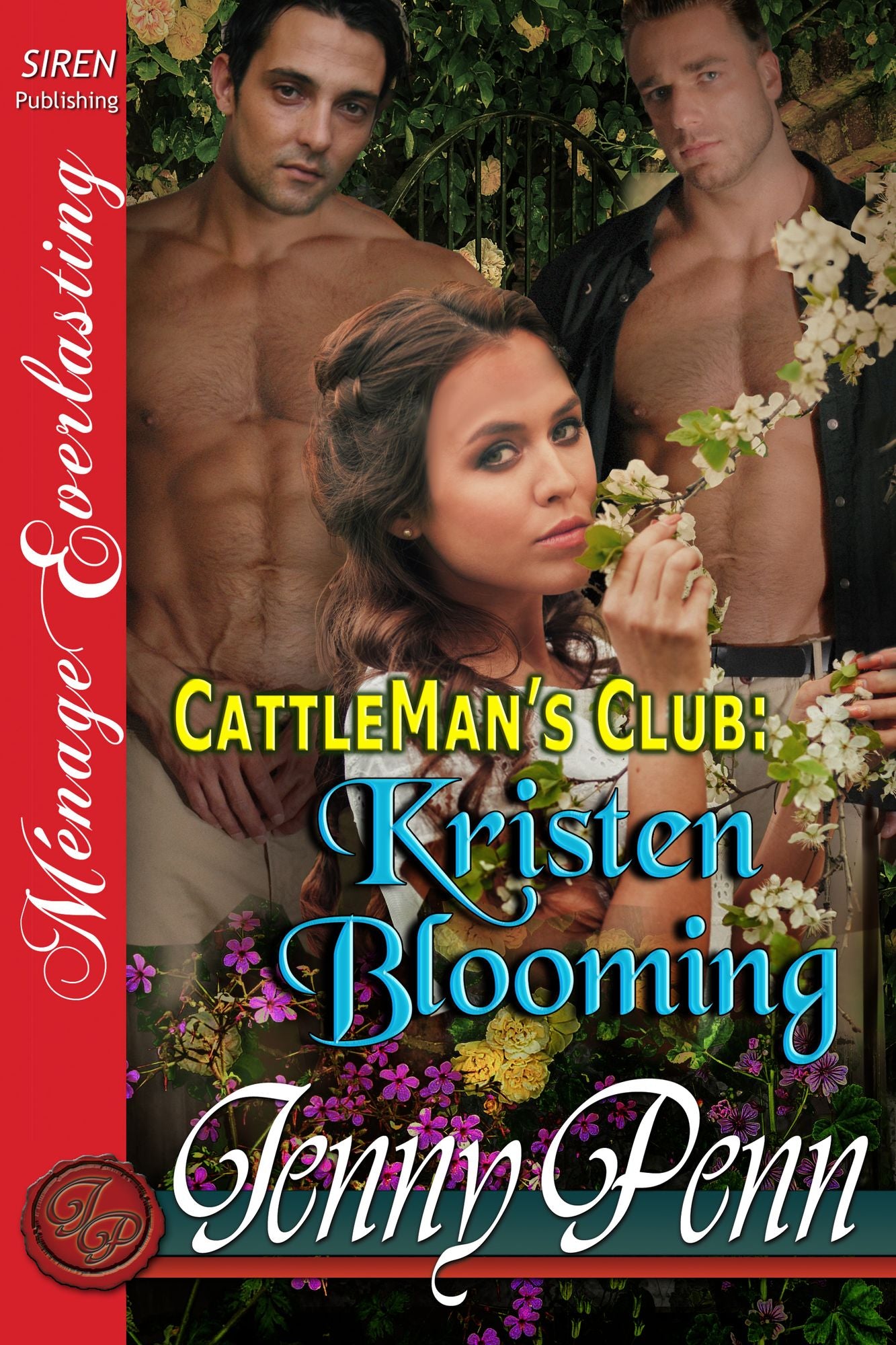 Kristen Blooming [Cattleman's Club 8] (Siren Publishing Menage Everlasting)