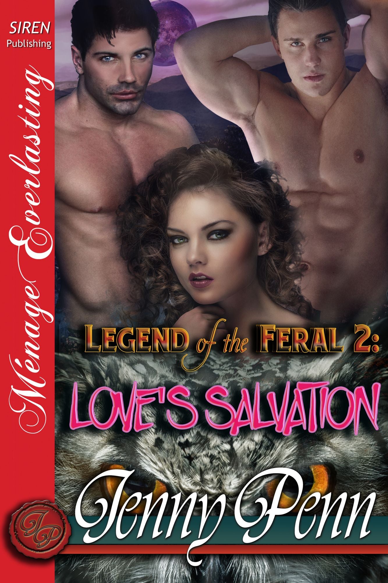 Legend of the Feral 2: Love's Salvation (Siren Publishing Menage Everlasting)