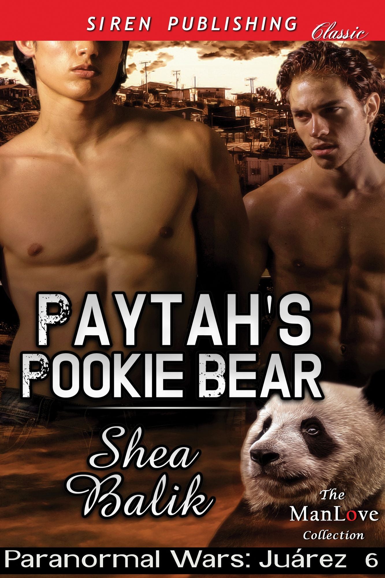 Paytah's Pookie Bear [Paranormal Wars: Juarez 6] (Siren Publishing Classic ManLove)