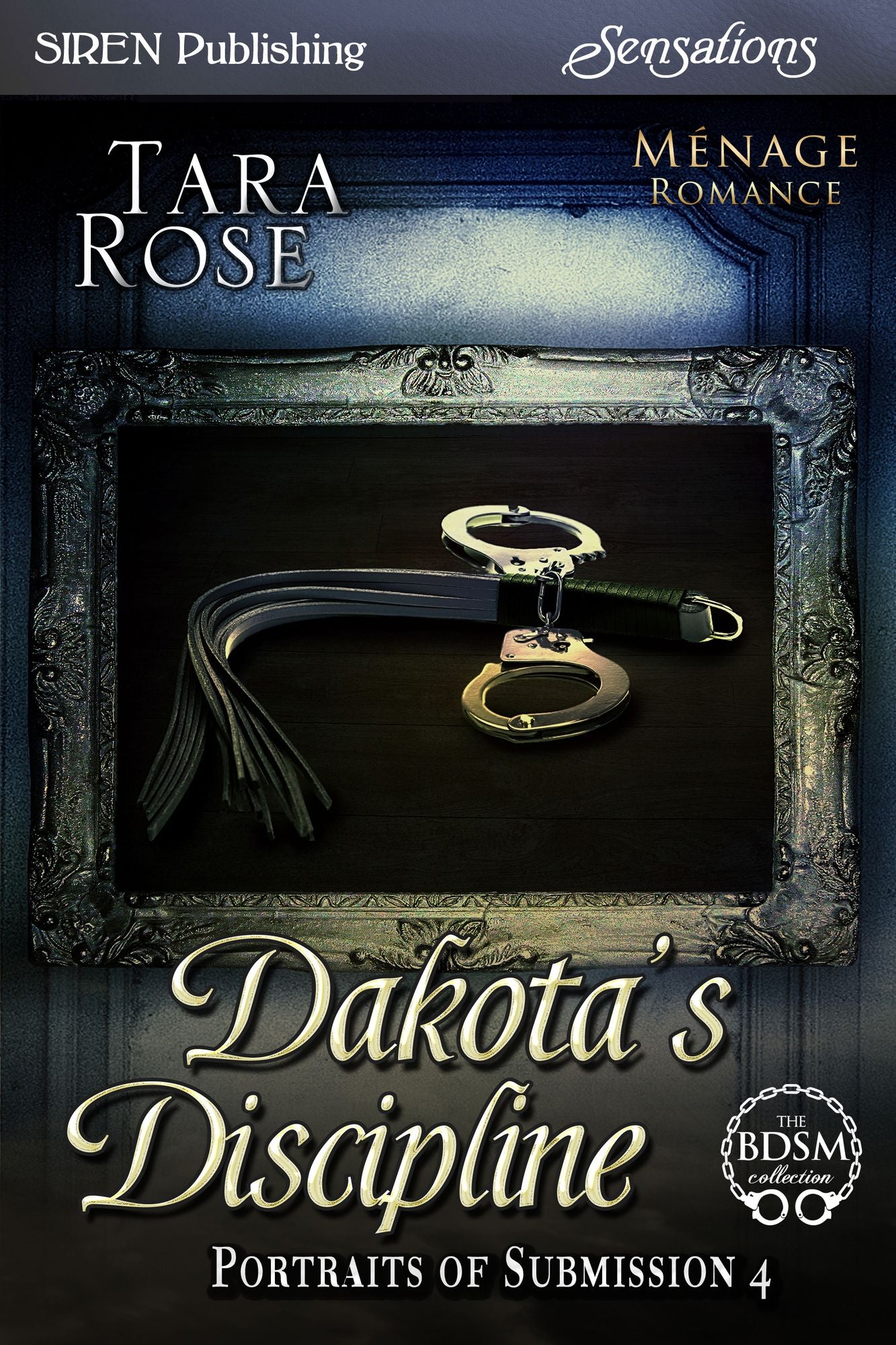 Dakota's Discipline [Portraits of Submission 4] (Siren Publishing Sensations)