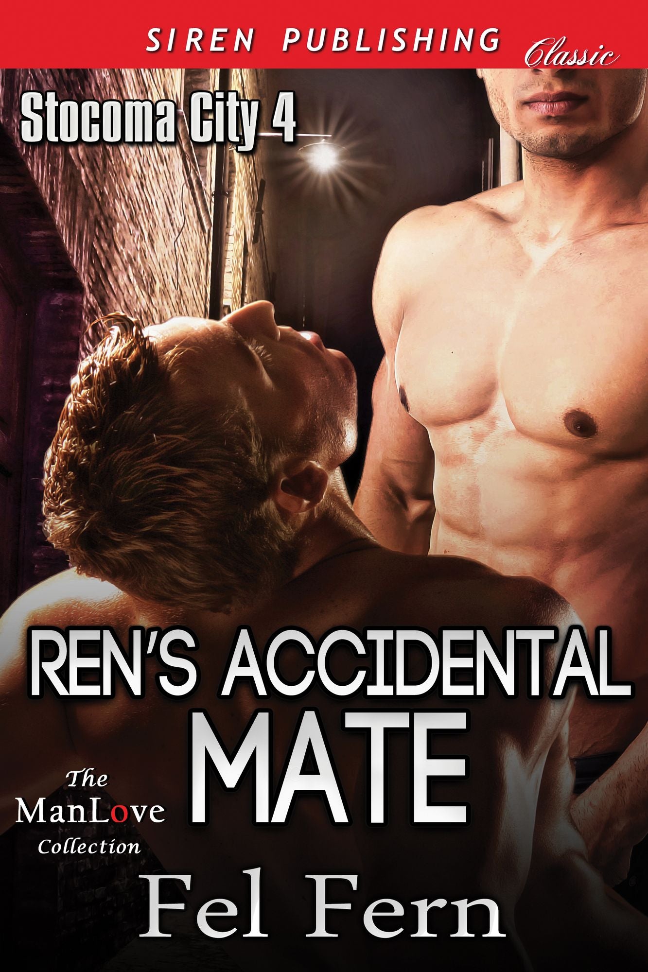 Ren's Accidental Mate [Stocoma City 4] (Siren Publishing Classic ManLove)