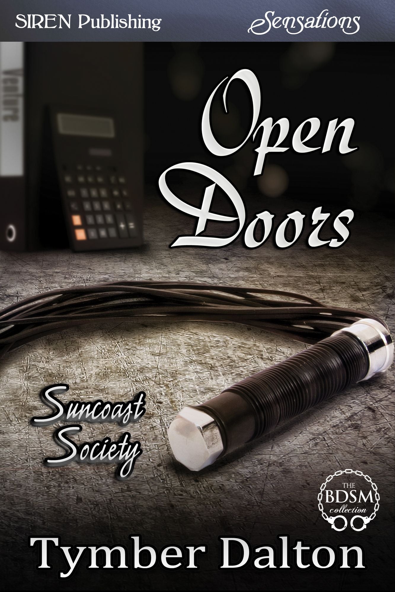 Open Doors [Suncoast Society] (Siren Publishing Sensations)