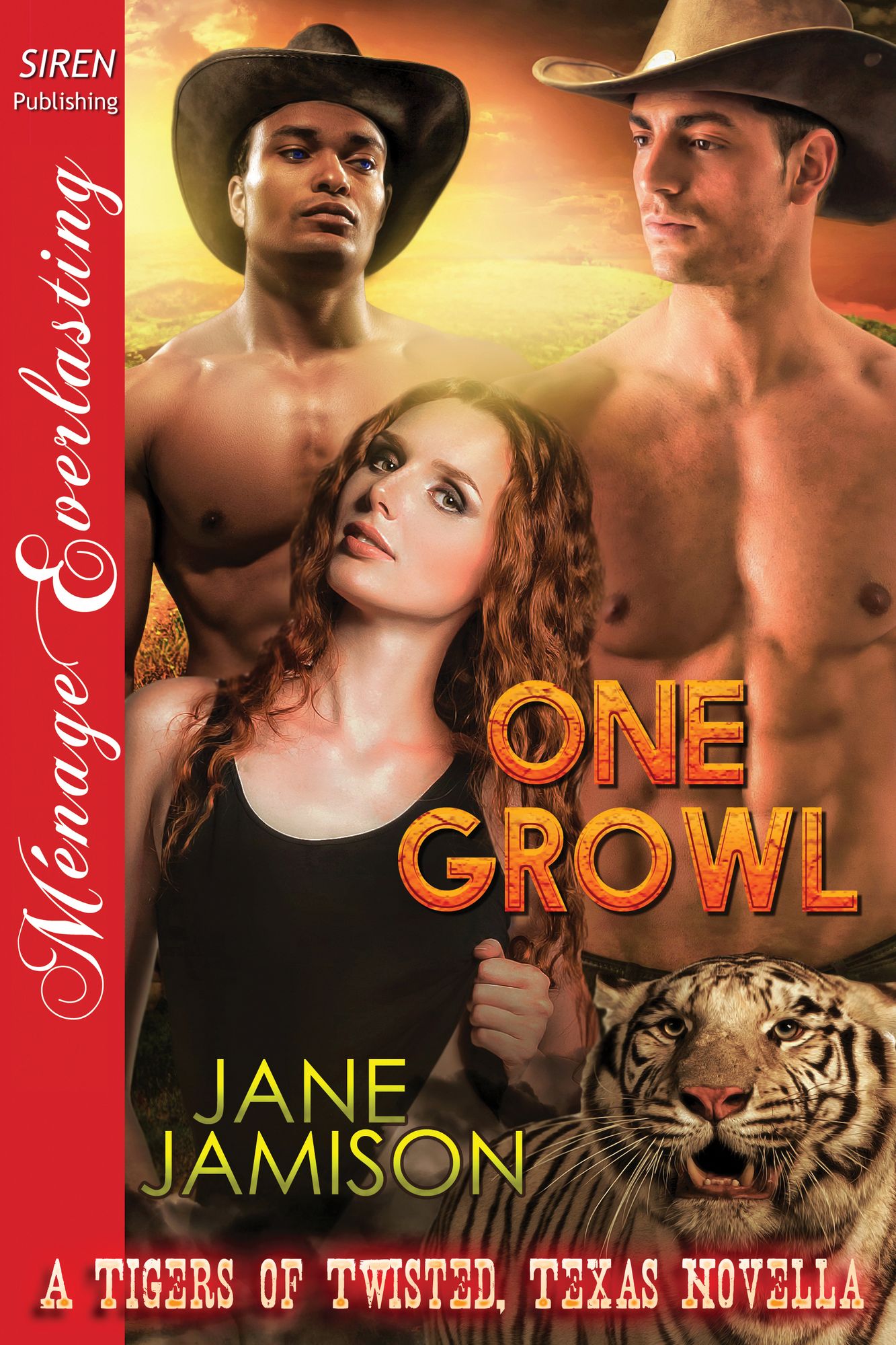 One Growl [A Tigers of Twisted, Texas Novella] (Siren Publishing Menage Everlasting)