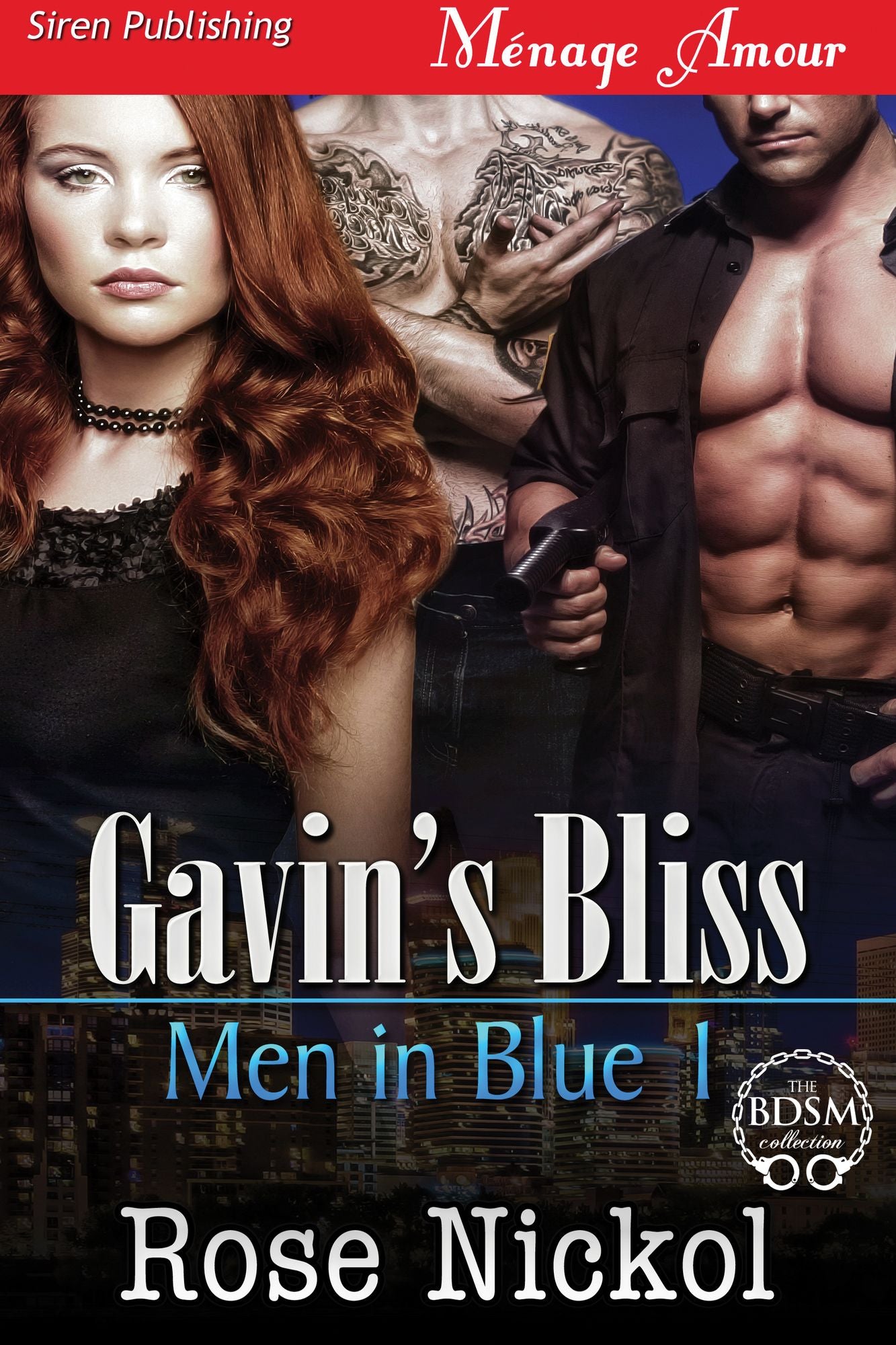 Gavin's Bliss [Men in Blue 1] (Siren Publishing Menage Amour)