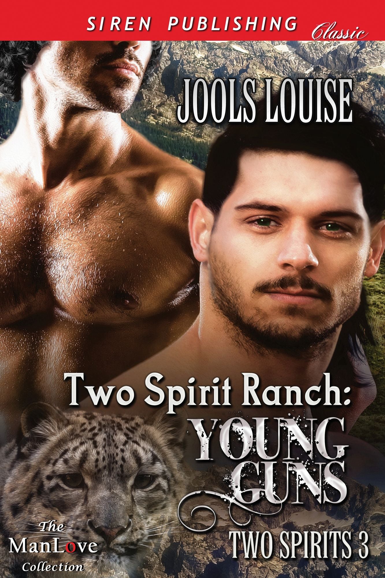 Two Spirit Ranch: Young Guns [Two Spirits 3] (Siren Publishing Classic ManLove)
