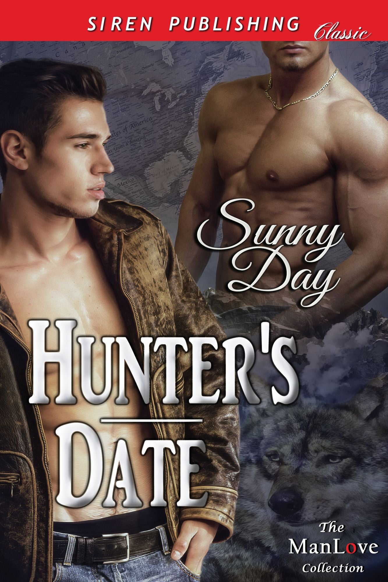 Hunter's Date [Sequel to Hunter's Lover] (Siren Publishing Classic ManLove)