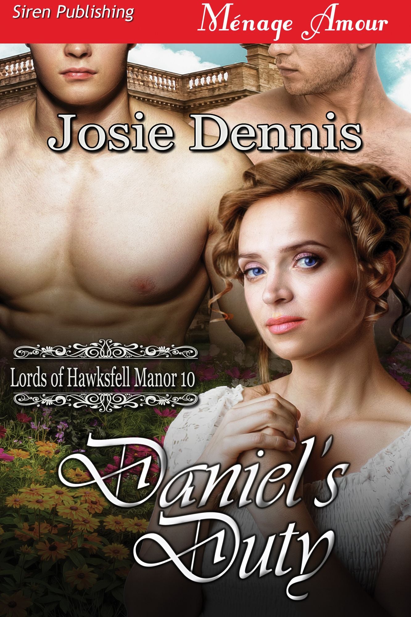 Daniel's Duty [Lords of Hawksfell Manor 10] (Siren Publishing Menage Amour)