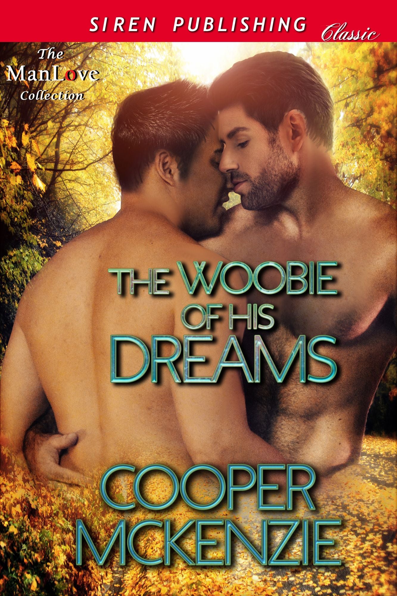 The Woobie of His Dreams (Siren Publishing Classic ManLove)