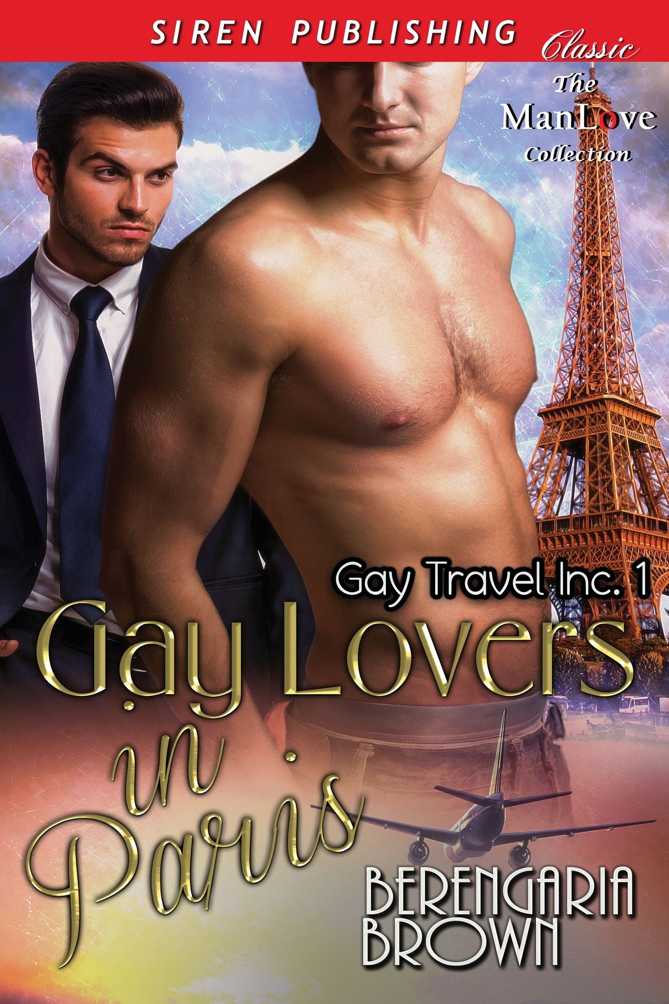 Gay Lovers in Paris [Gay Travel Inc. 1] (Siren Publishing Classic ManLove)