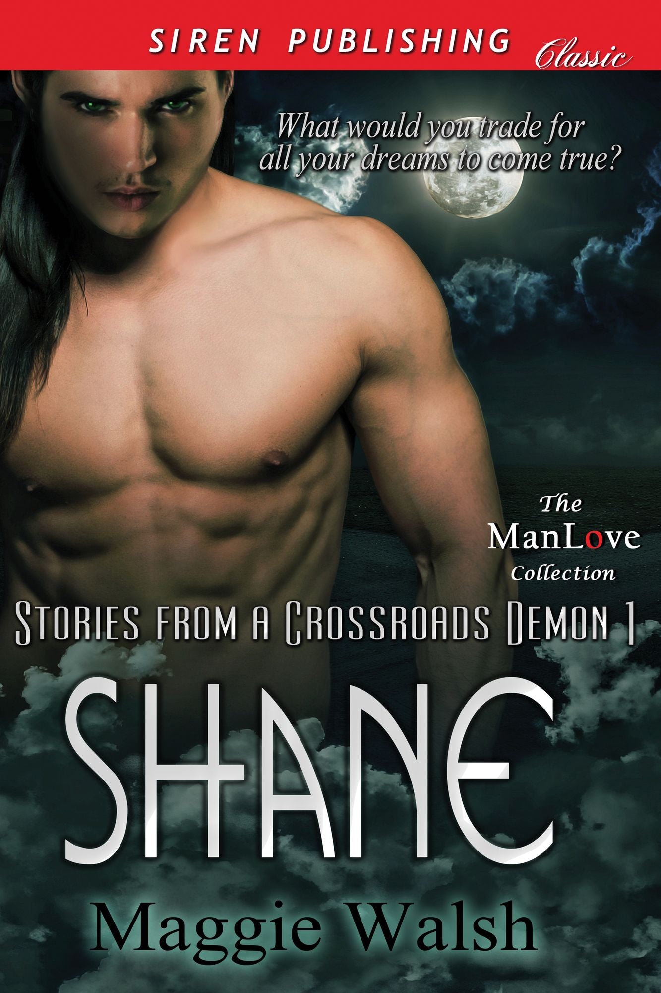 Shane [Stories from a Crossroads Demon 1] (Siren Publishing Classic ManLove)