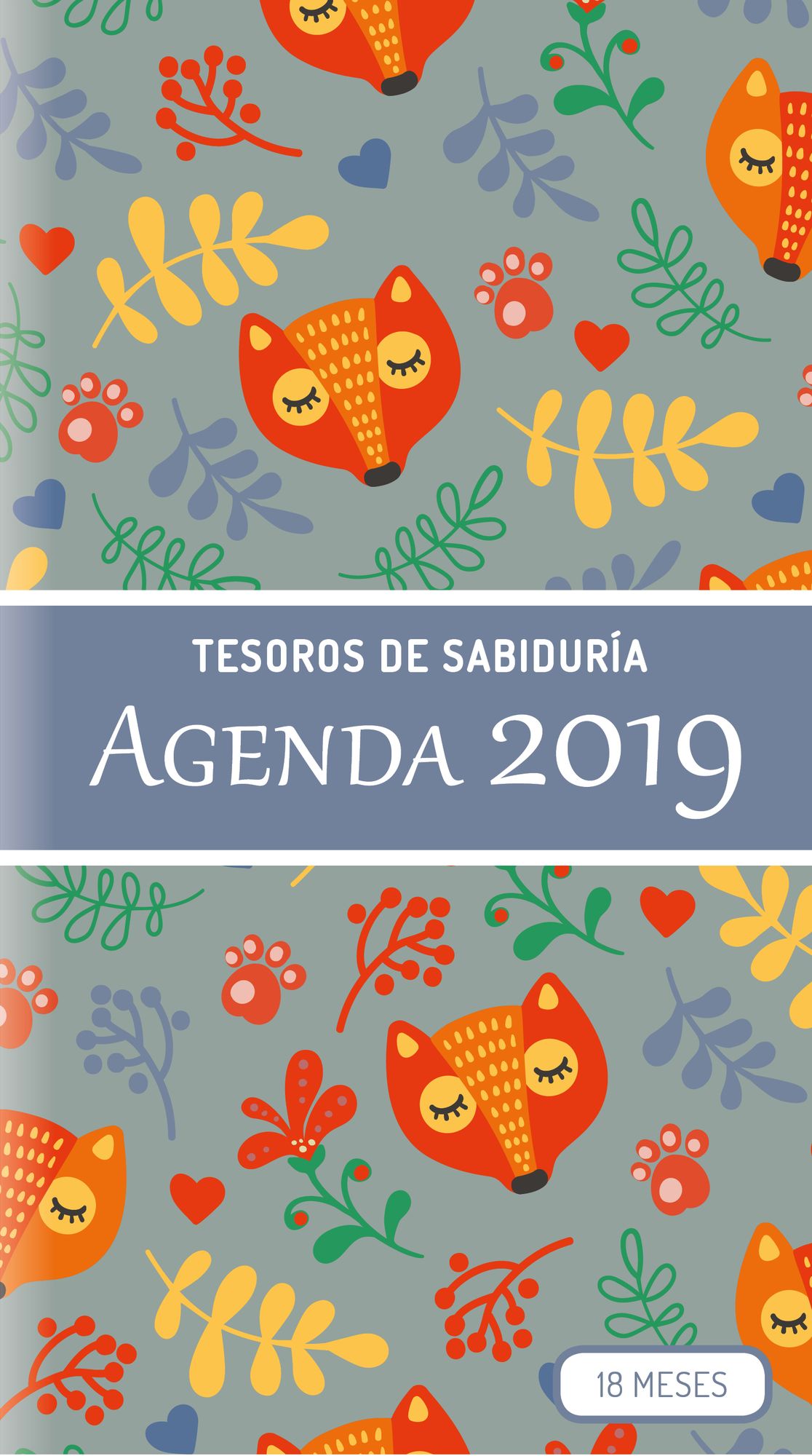 2019 Planificador - Tesoros de Sabidurï¿½a: Planificador de 18 Meses, Con Pensamientos Motivadores de la Biblia