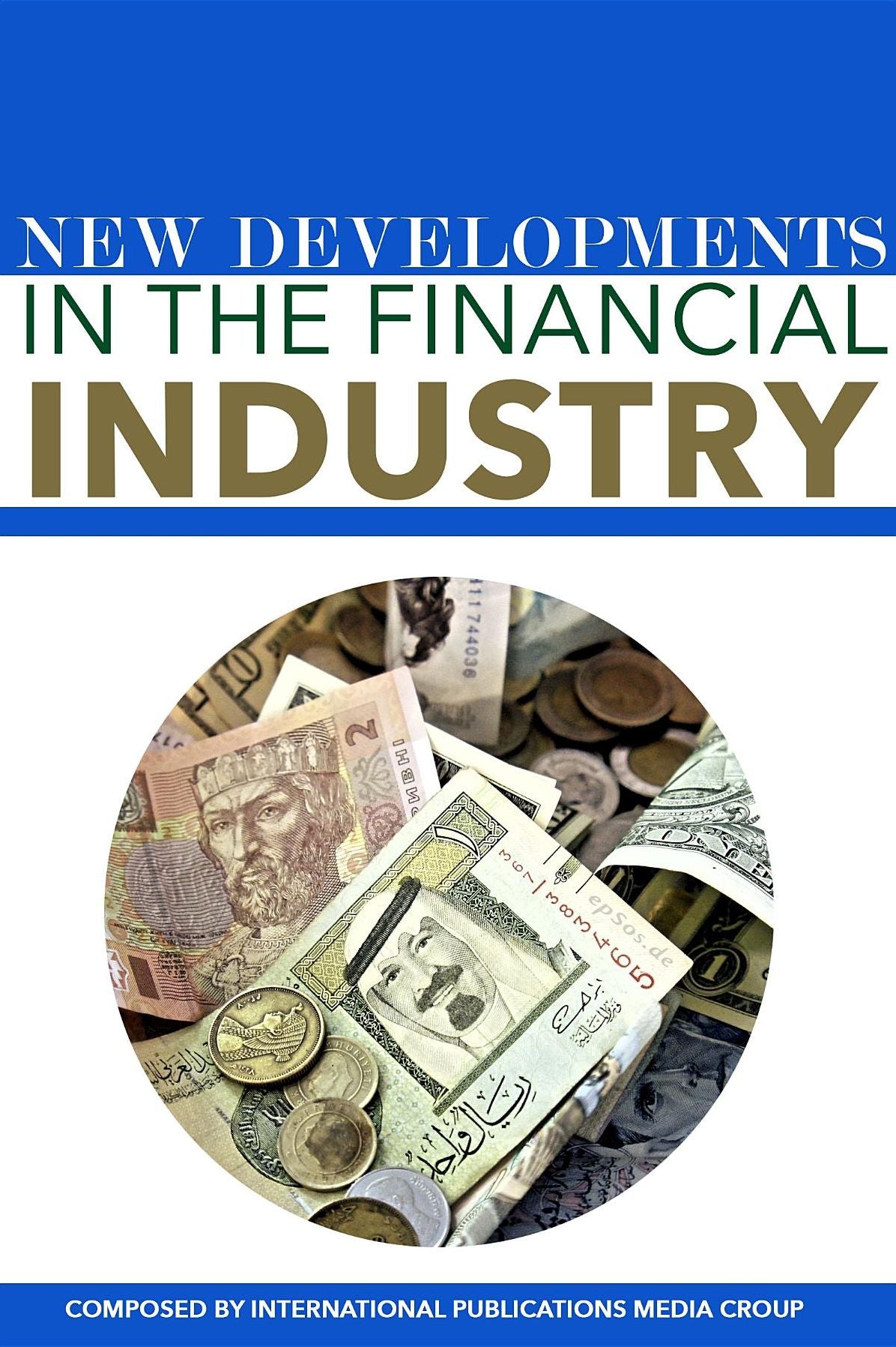 New Developments In The Financial Industry