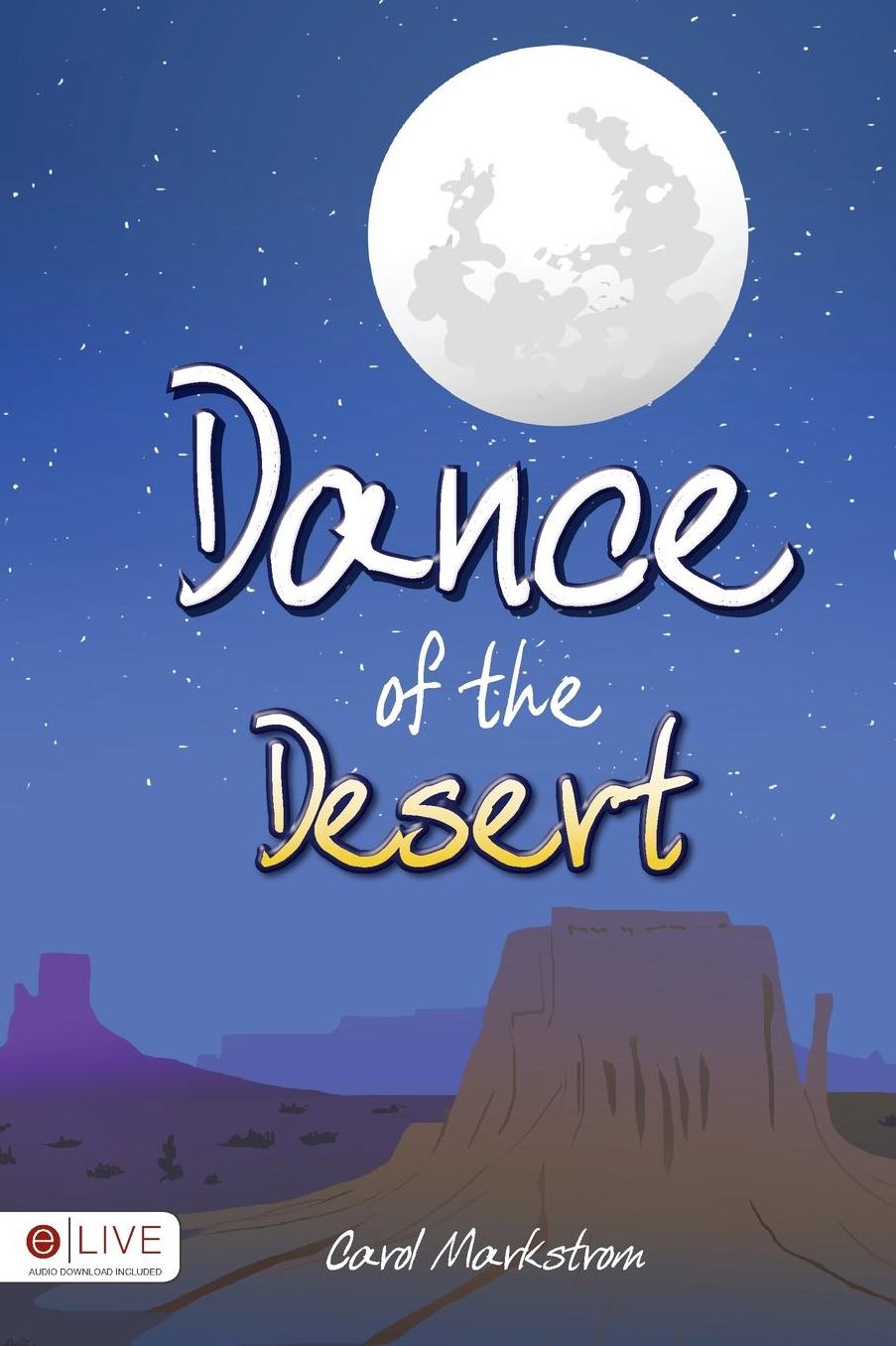 Dance of the Desert