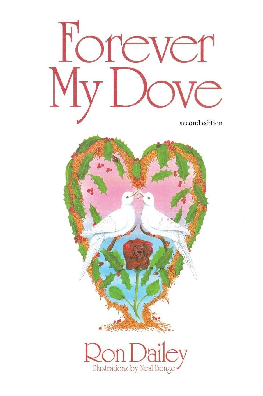 Forever My Dove: Second Edition