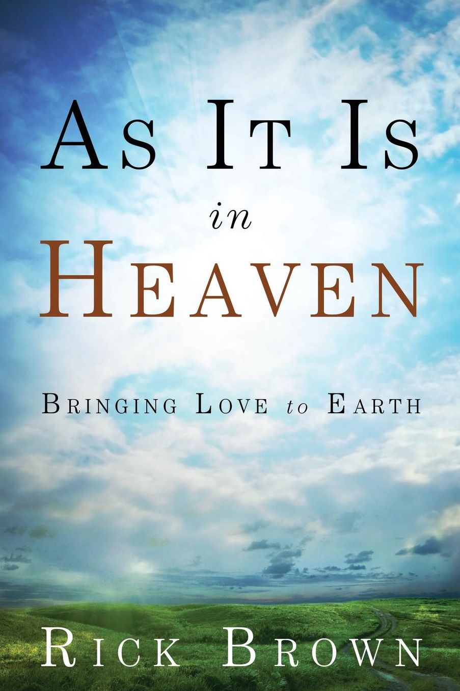 As It Is in Heaven