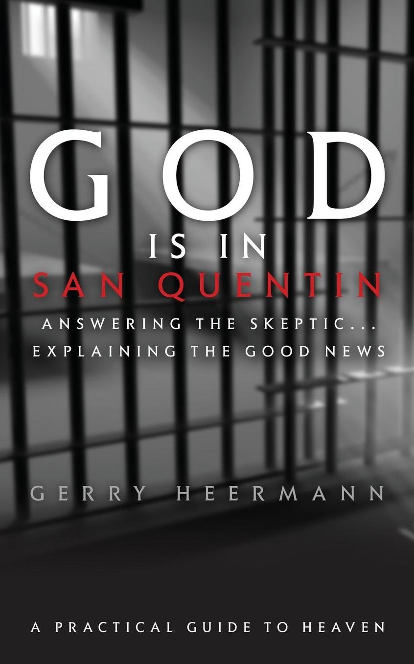 God is in San Quentin