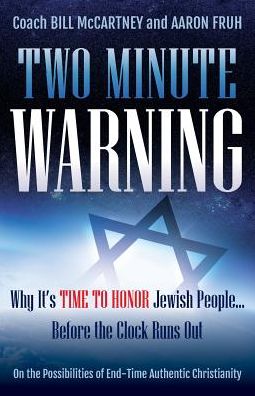 Two Minute Warning: Why It's TIME TO HONOR Jewish People... Before the Clock Runs Out