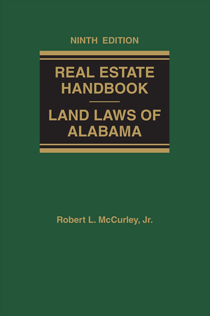 Real Estate Handbook: Land Laws of Alabama
